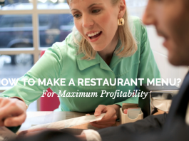 How To Make A Restaurant Menu For Maximum Profitability