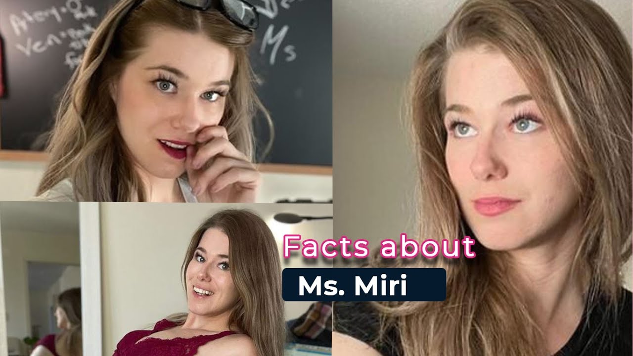 Facts about Miri ella